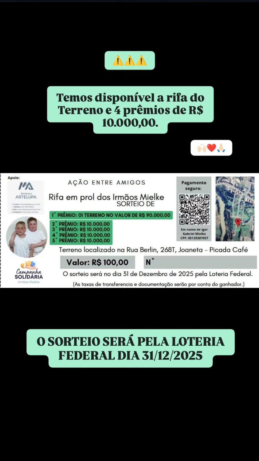 Rifa em prol aos Irmãos Mielke