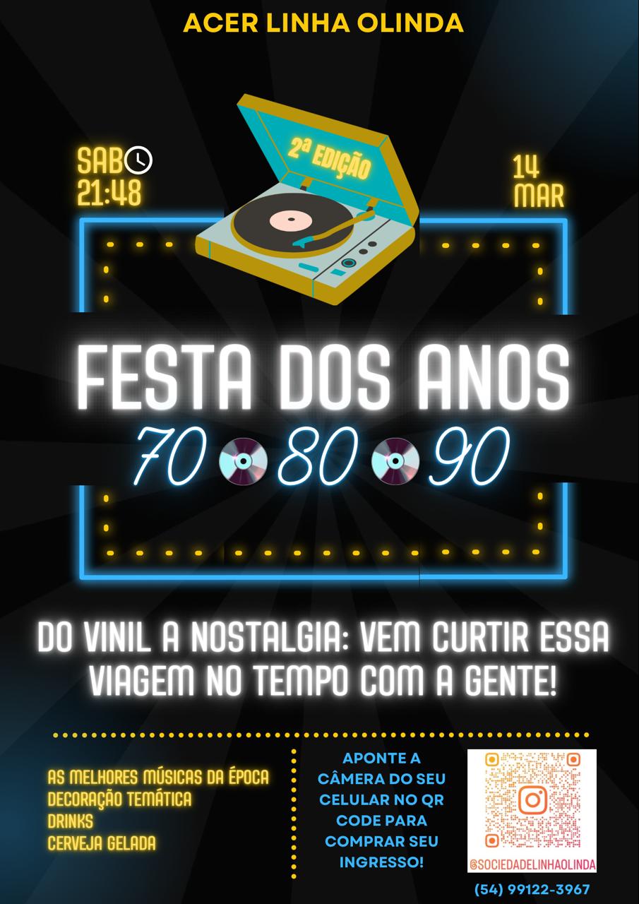 Festa anos 70, 80 e 90